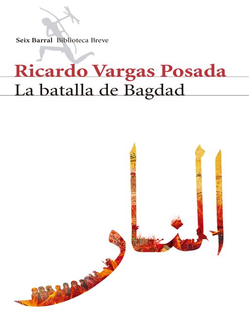 Title details for La batalla de Bagdad by Ricarda Vargas Posada - Wait list